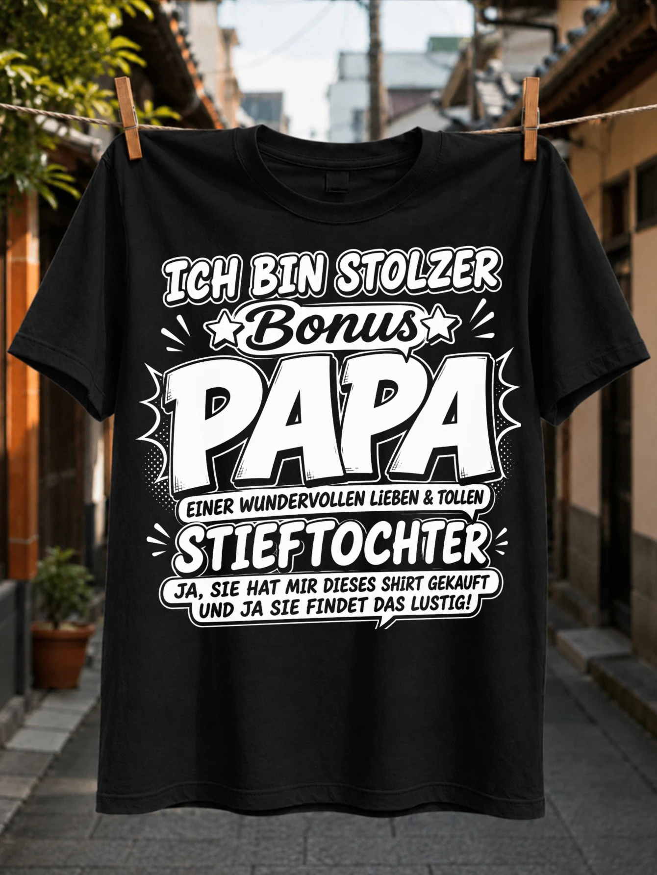 Bonus Papa with proud German stepdaughter quote comic stars bold  lettering playful family dad  Unisex All T-Shirt