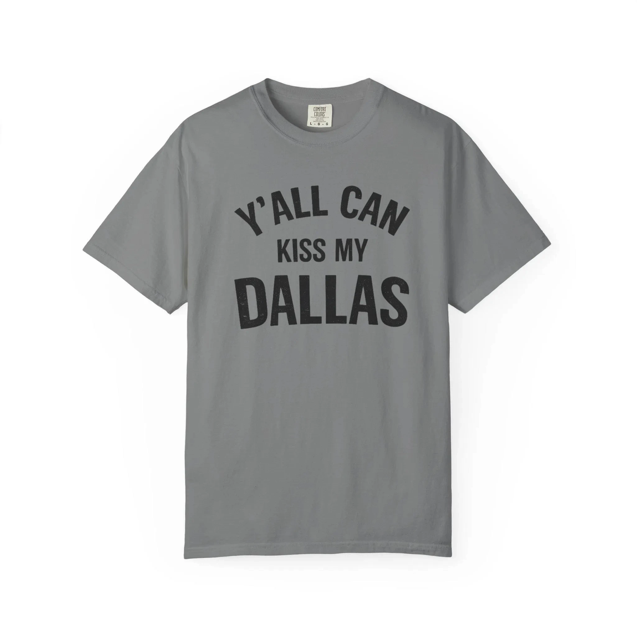 Y'all Can Kiss My Dallas Shirt: Funny Texas Graphic Tee Men's High-Quality Cotton T-Shirt Fashion Trend - Casual and Comfortable