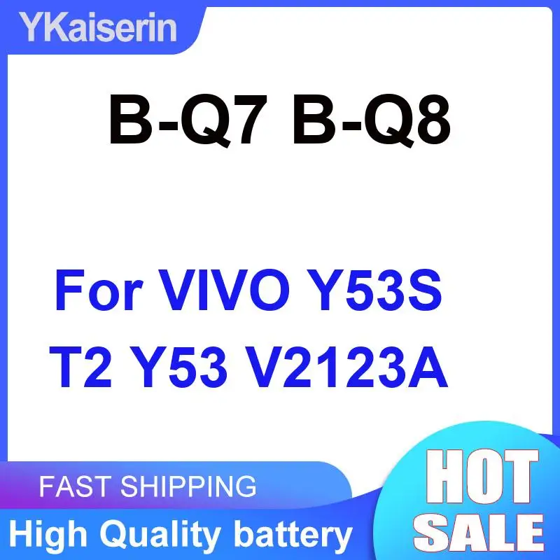

B-Q7 B-Q8 5000Mah For Vivo Y53S T2 Y53 V2123A Mobile Phone Battery Good Low-Temperature Performance