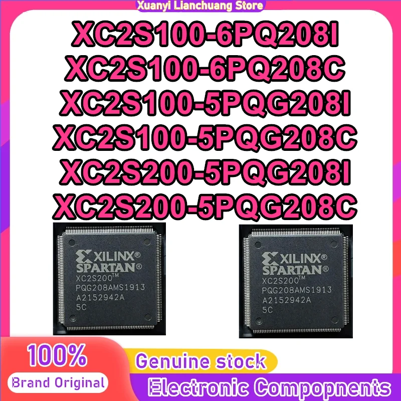 XC2S100-6PQ208I XC2S100-6PQ208C XC2S100-5PQG208I XC2S100-5PQG208C XC2S200-5PQG208I XC2S200-5PQG208C puce IC originale en stock