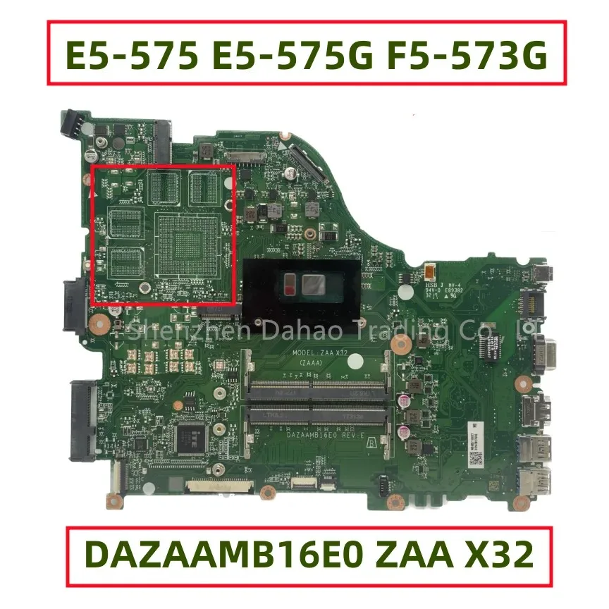 DAZAAMB16E0 ZAA X32 For Acer Aspire E5-575 E5-575G F5-573G P259-M Laptop Motherboard With I3-6006U/6100U NBVDA11005