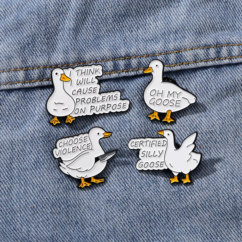 4Pcs/Set Nice Design Short Sentence Goose Enamel Pins Letter Choose Violence Certified Silly Goose Brooches