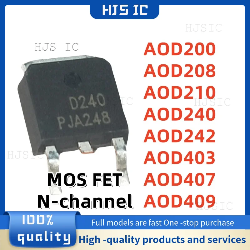 10PCS NEW AOD200 D200 AOD208 D208 AOD210 D210 AOD240 D240 AOD242 D242 AOD403 D403 AOD407 D407 AOD409 D409 TO252 N-channel MOSFET
