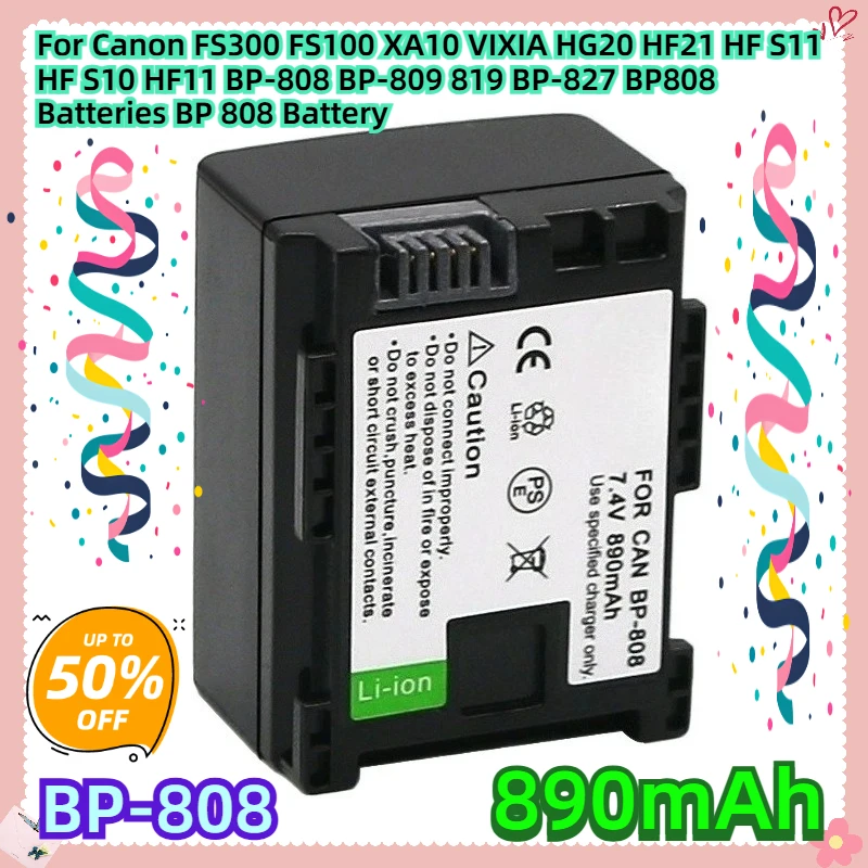 

For Canon FS300 FS100 XA10 VIXIA HG20 HF21 HF S11 HF S10 HF11 BP-808 BP-809 819 BP-827 BP808 Batteries BP 808 Battery 890mAh