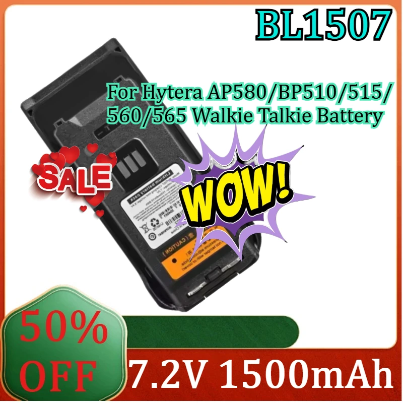 For Hytera AP580/BP510/515/560/565 Walkie Talkie Battery Replacement Battery New 7.2V 1500mAh BL1507 High Quality Battery
