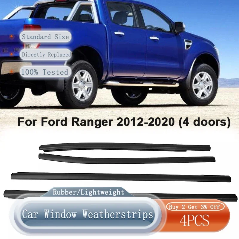 Car Side Window Weatherstrips Doors Glass Windows Weather Strip Moulding Trim Sealing Strips for Ford Ranger 2012-2020 (4 doors)