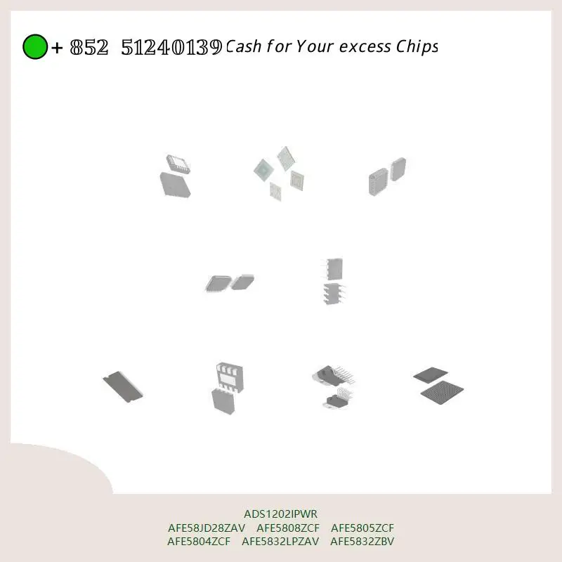 chip chip Integrated circuit chip MCU chip ADS1202IPWR AFE58JD28ZAV AFE5808ZCF AFE5805ZCF AFE5804ZCF AFE5832LPZAV AFE5832ZBV