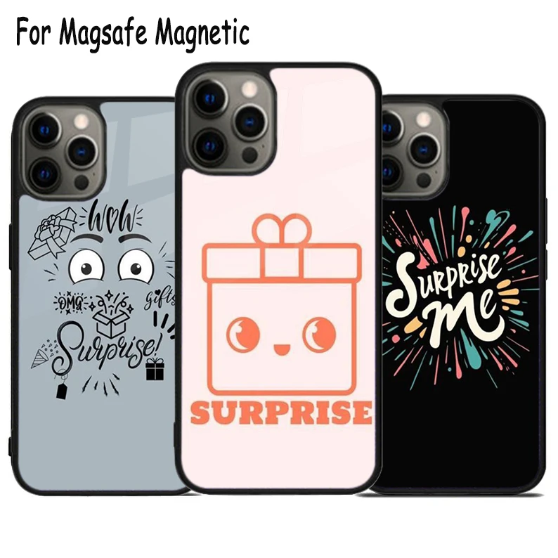 

I was A Surprise Wireless Charge Magsafe Phone Case For iPhone 15 16 14 13 11 12 Pro Max Plus Magnetic Bumper Cover
