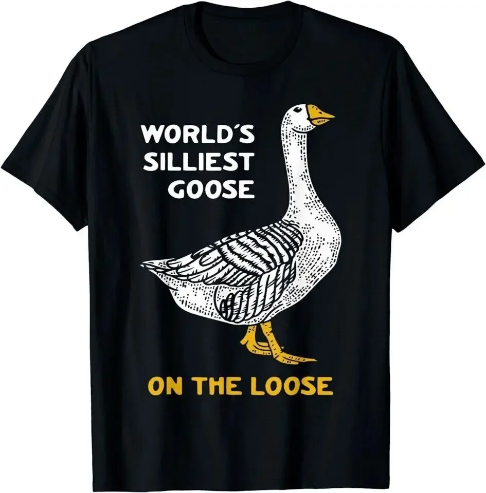 World's Silliest Goose On The Loose T-Shirt