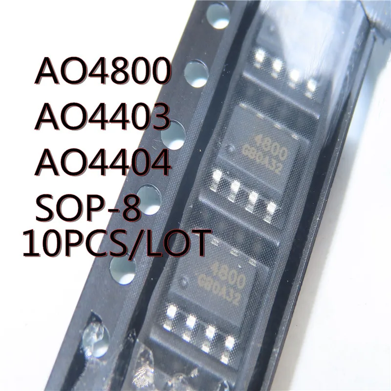 10 Cái/lốc Mới AO4800 4800 AO4403 4403 AO4404B 4404B SOP8 SOP-8 SMD MOS/FET Còn Hàng