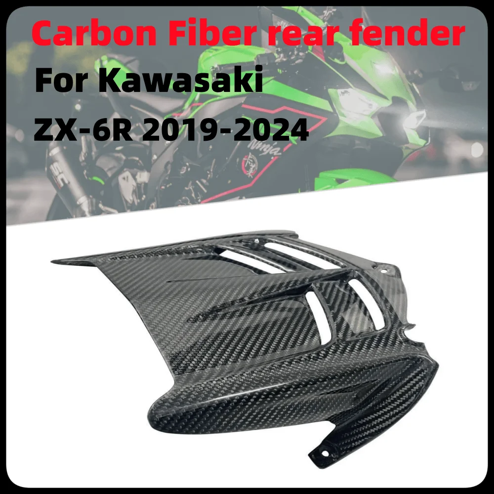 

For Kawasaki ZX-6R ZX6R Ninja 636 2019-2023 2024 100% Carbon Fiber rear mudguard motorcycle fairing kit