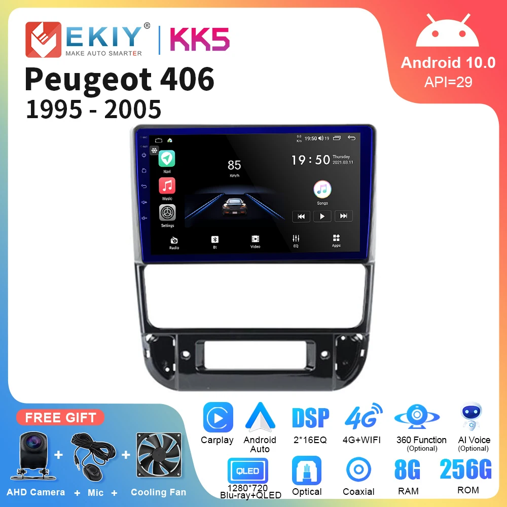 

EKIY KK5 For Peugeot 406 1995-2005 Car Radio Multimedia Video Player Navigation GPS Android 10 Carplay No DVD Player DSP 4G NET