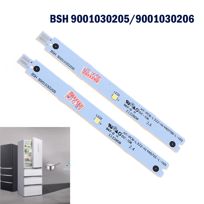 【AD】1Pc BSH 9001030205 9001030206 9001069888 3V 6V Refrigeration Lighting LED Strip For Refrigerator Parts