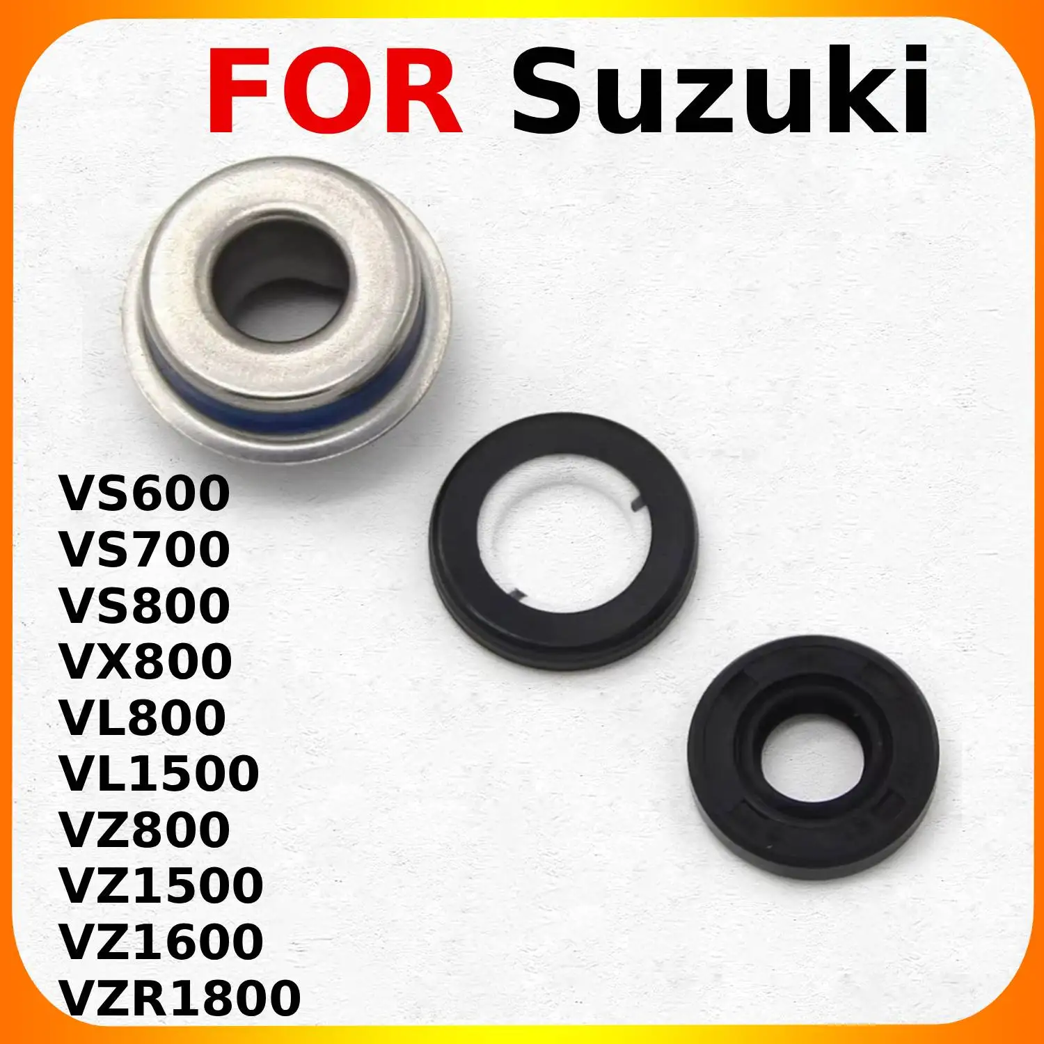 

Water Pump Seals For Suzuki VS600 Intruder VS700GLEF VS700GLF VS750GLPM VS800GL VX800 VL800T VL800Z VL800C Boulevard VL1500