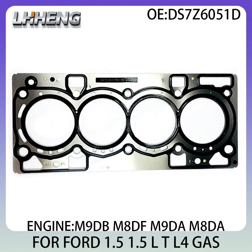 

Engine Cylinder Head Gasket For FORD C-MAX FOCUS GALAXY GRAND KUGA MONDEO S-MAX DS7G6051CA DS7Z6051D 1.5L 1.5 L T L4 GAS 13-20