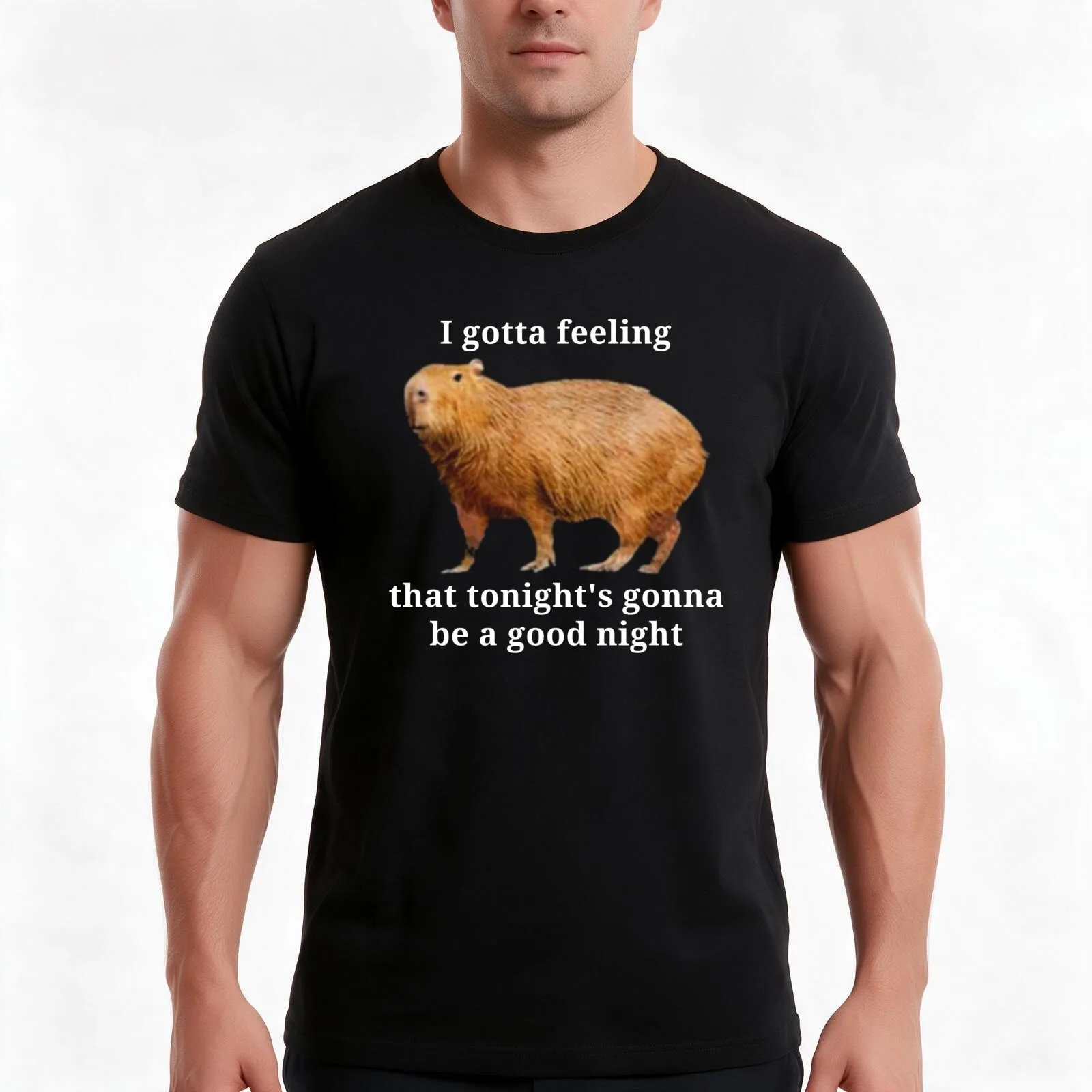 I gotta feeling that tonight's gonna be a good night T-Shirt Summer Casual Cotton Tee Oversized Streetwear Tops 100% Cotton