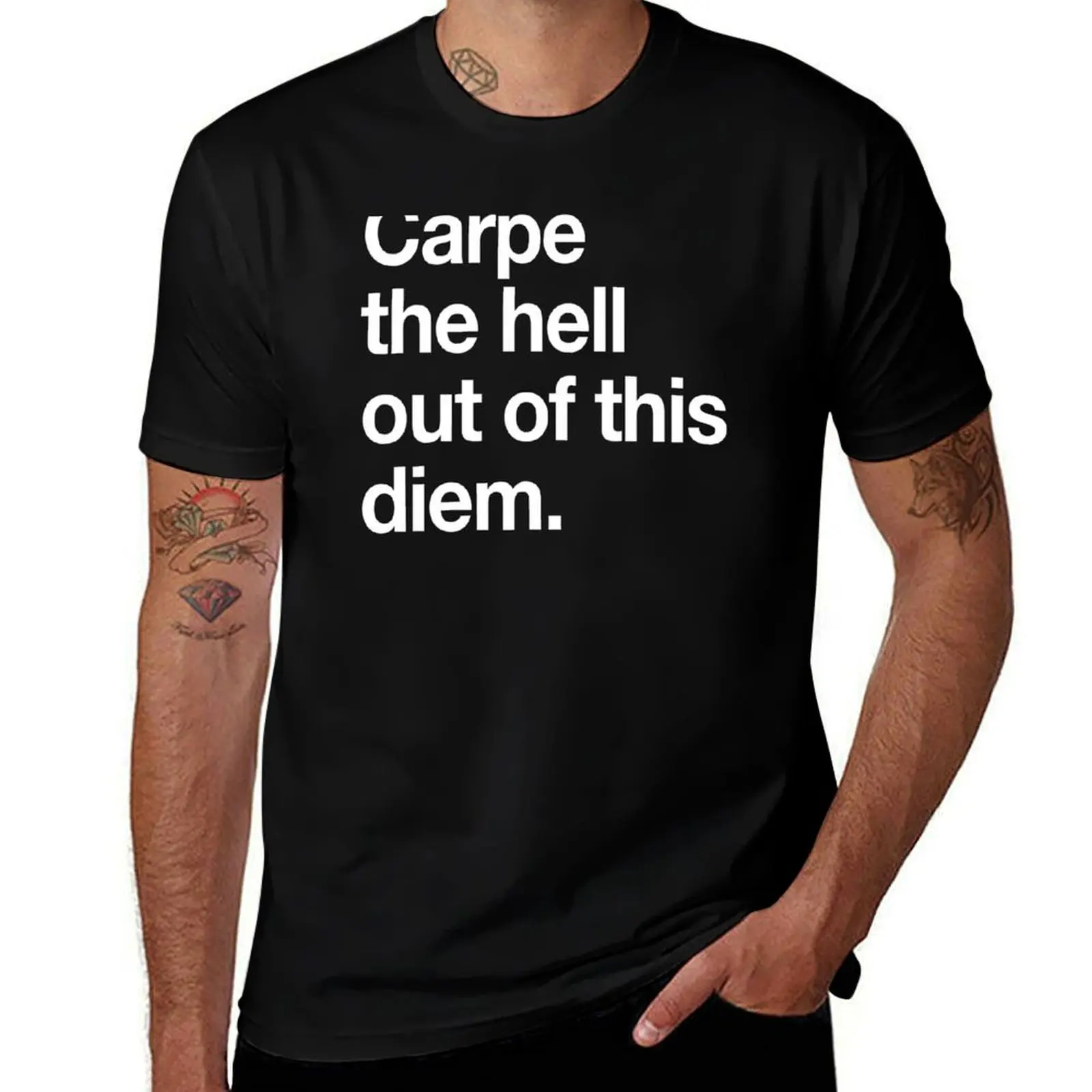 Carpe the Hell Out of This Diem T-Shirt Large Size Basic Casual T-Shirt