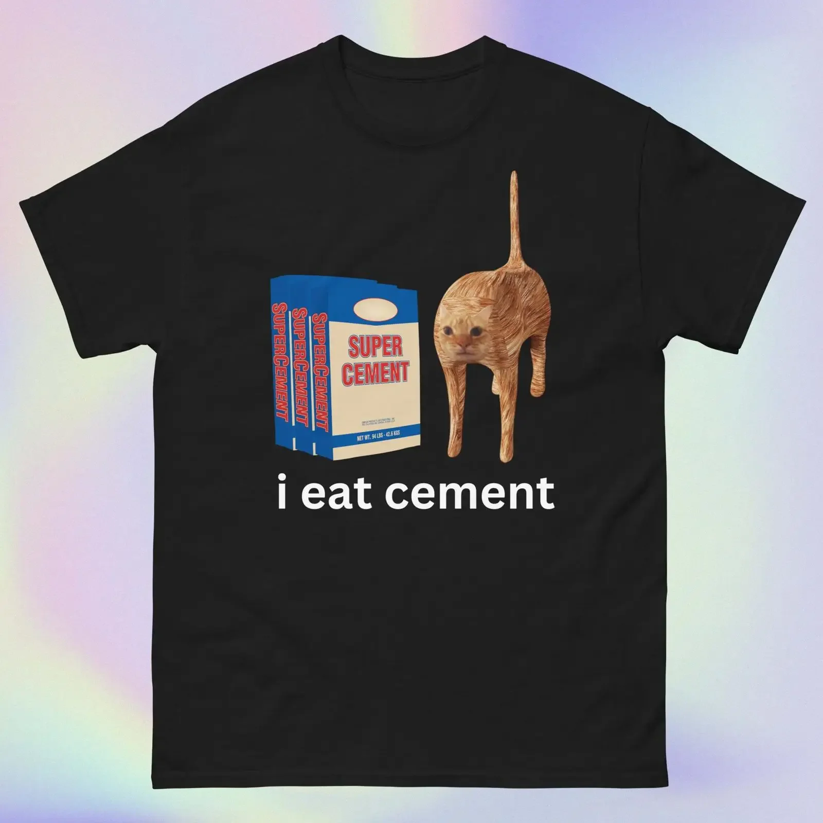 I Eat Cement Funny Sarcastic Offensive Random Cat Meme Print  T Shirt vintage Washed Unisex Stretched Breathable