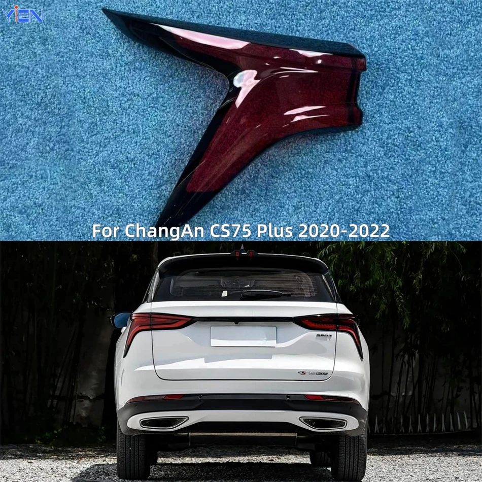 For ChangAn CS75 Plus 2020 2021 2022 Accessories For Vehicles Replacement Car Lights Shell Reversing Lights Taillamp Shell