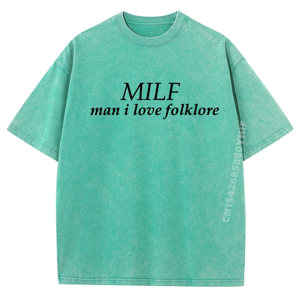 

Забавная футболка Milf Man I Love Folklore, уличная одежда, женская футболка европейского размера, большая стираная одежда, простой стиль