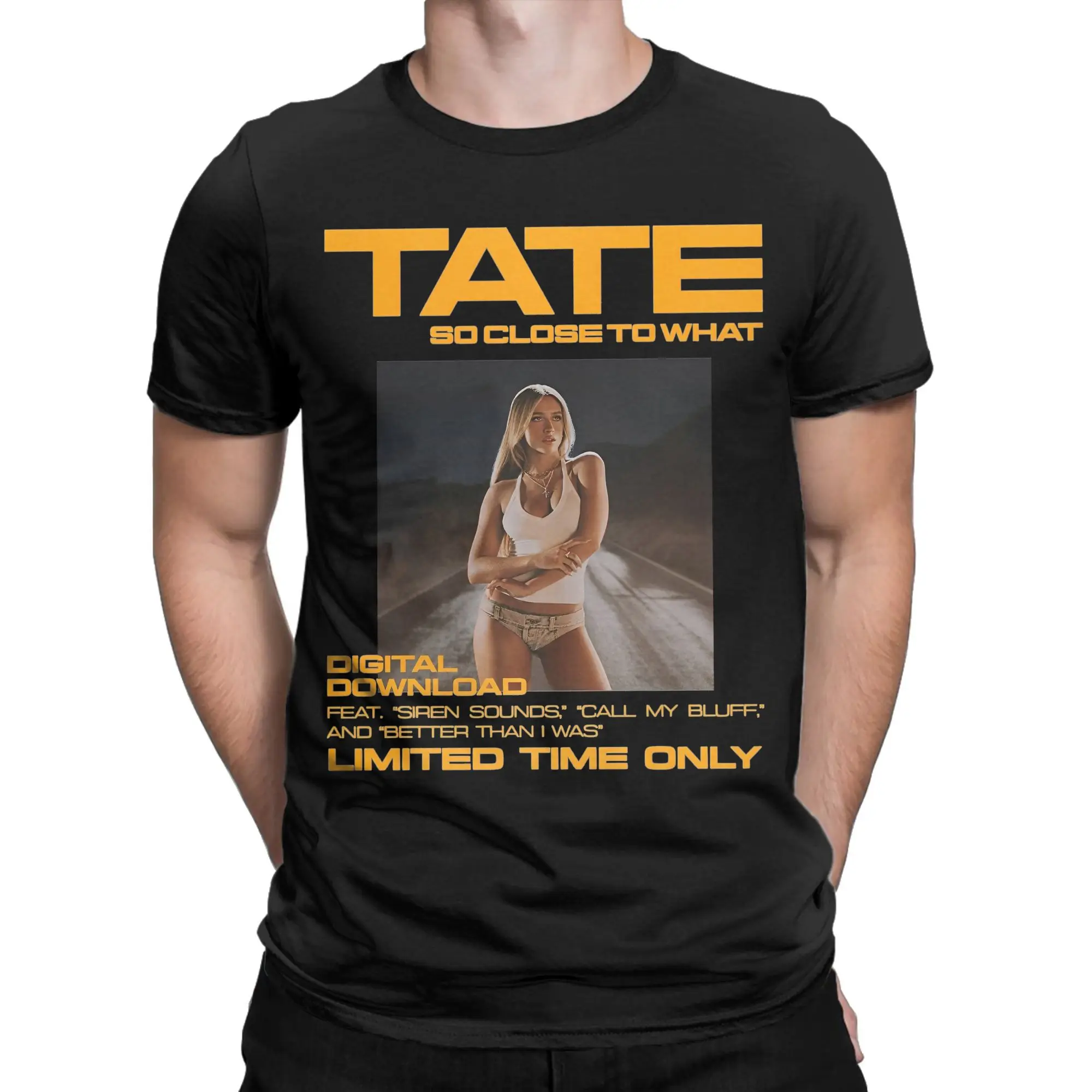 Men's So Close To What Tate McRae T Shirt  100% Cotton Clothing Novelty Short Sleeve Round Neck Tee Shirt New Arrival T-Shirt