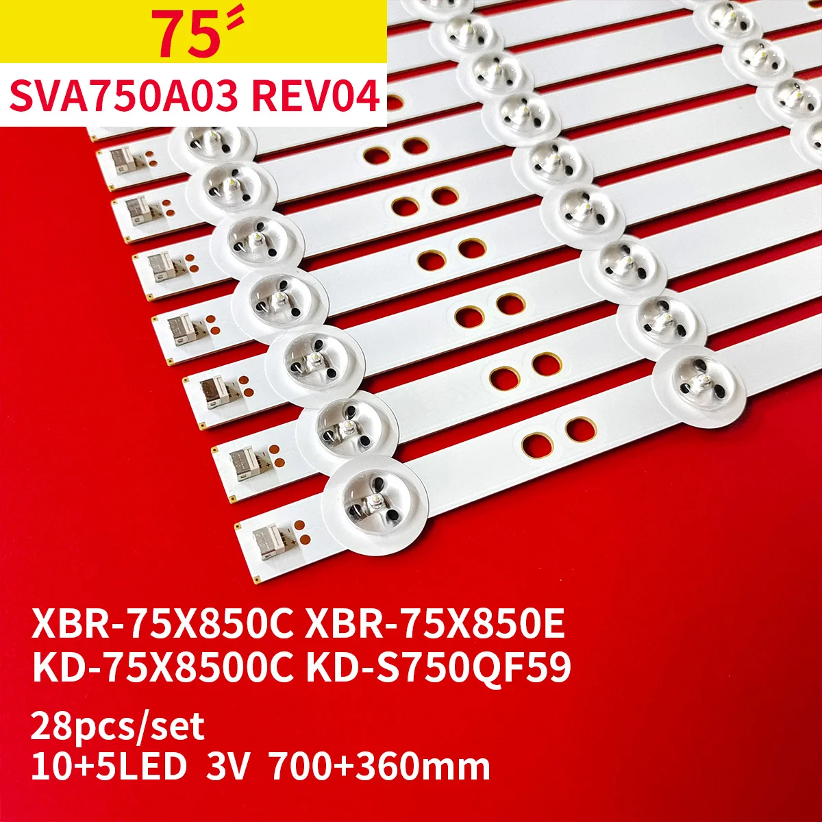 

28Pcs LED Backlight Strip for SVA750A03 Rev04 10LED A 5LED B Sony XBR-75X850C XBR-75X850E KD-75X8500C KD-S750QF59