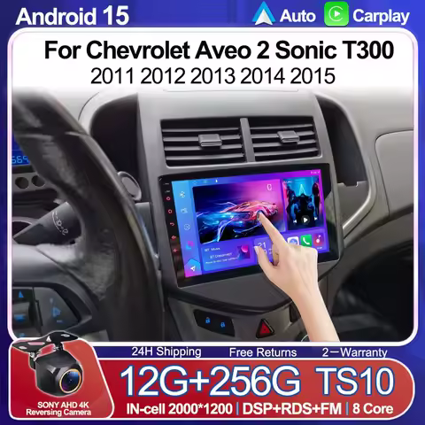 Android 15 Car Radio Stereo For Chevrolet Aveo 2 Sonic T300 2011 2012 2013 2014 2015 Wireless Carplay Multimedia Video Play GPS
