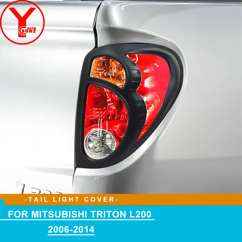 

Tail light Cover For Mitsubishi Triton L200 2006 2007 2008 2009 2010 2011 2012 2013 2014 Pickup Truck Car Styling