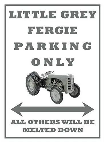 Unoopler Ferguson Te20 Traktor Little Grey Fergie Parking Only Lustiges Metallschild