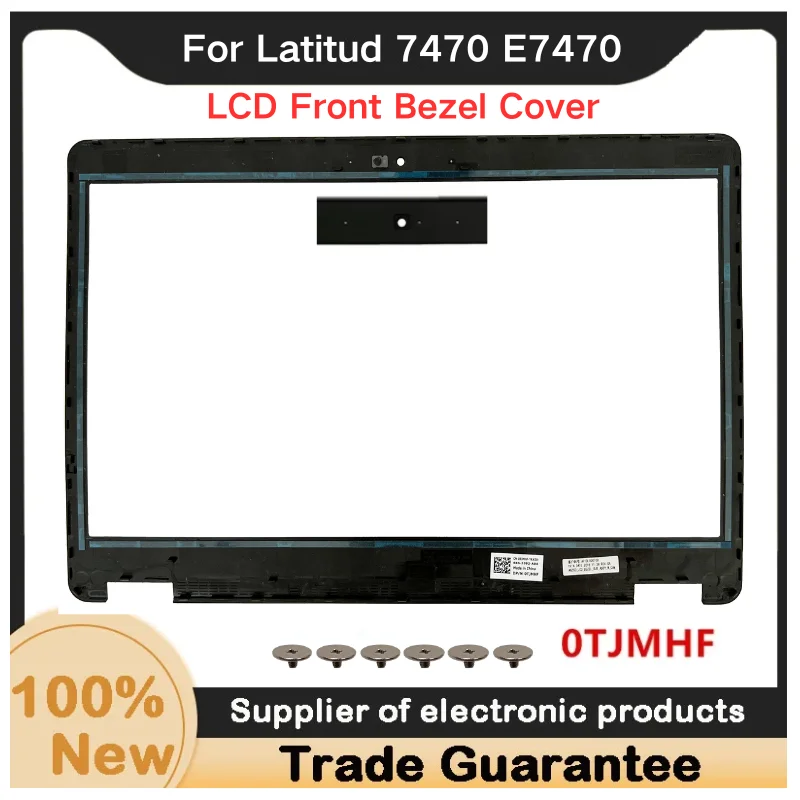 

New Replacement Parts For Kailxuling Latitud 7470 E7470 LCD Front Bezel B shell 0TJMHF TJMHF