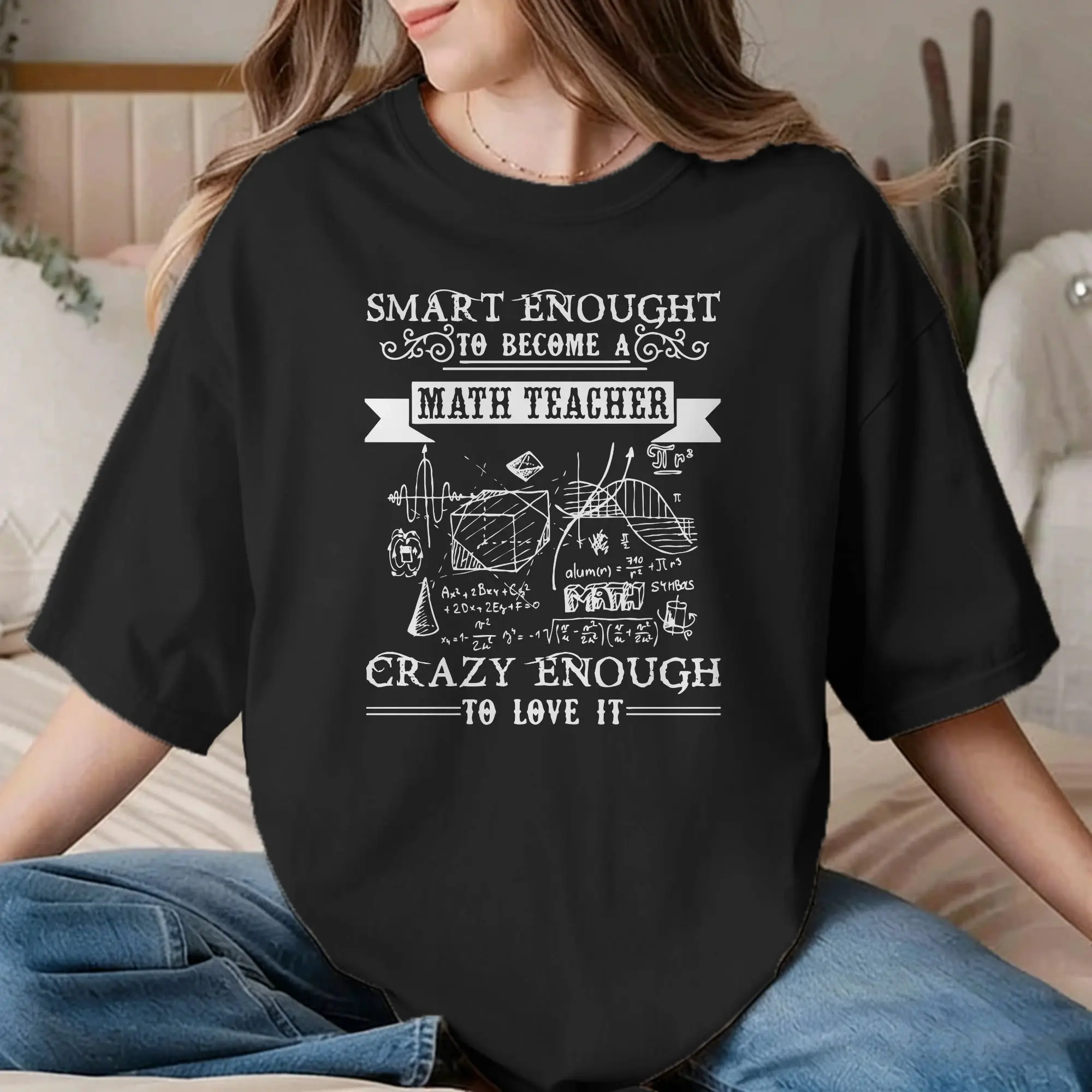 Math Teacher T-Shirts Men Women Science Leisure 100% Cotton Tee Shirt Crewneck Short Sleeve T Shirt 6XL Clothing