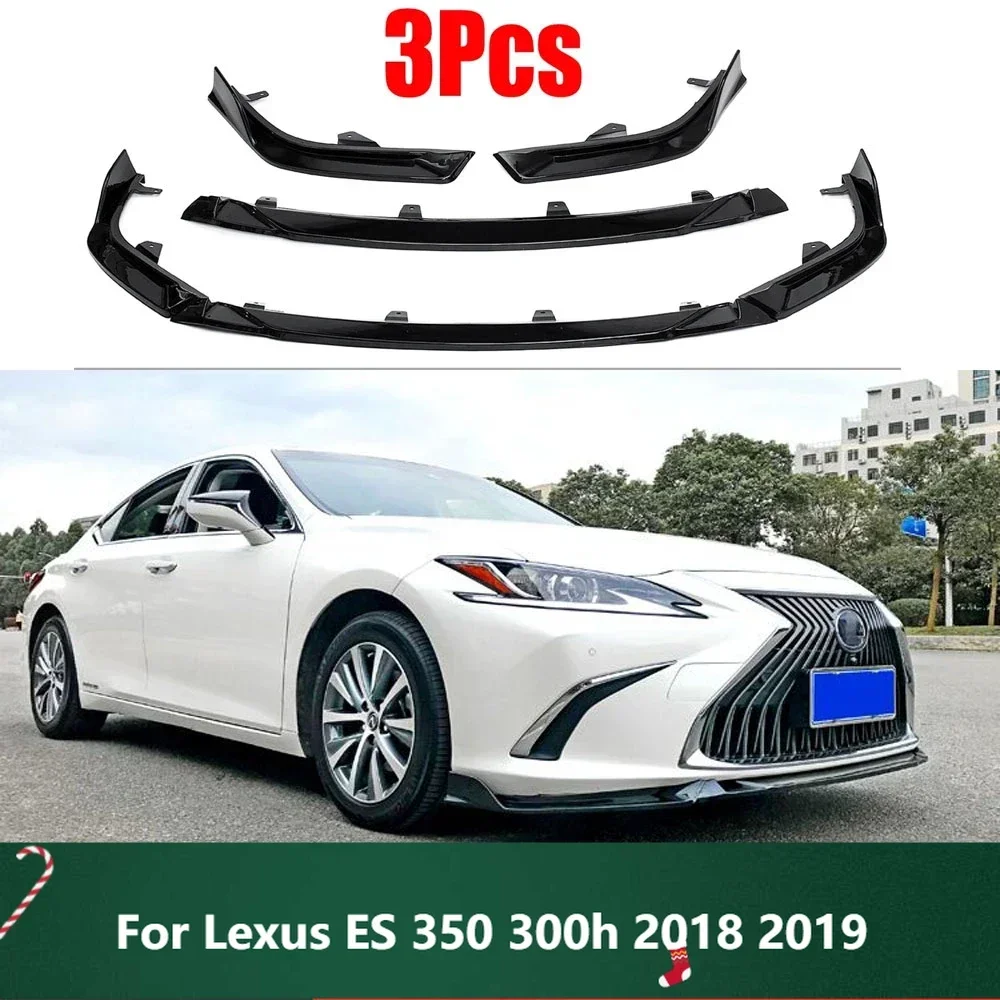 

New！For Lexus ES 350 300h 2018 2019 Trim Bumper For Lexus 3pcs Car Front Bumper Lip Splitter Body Kit Spoiler Diffuser