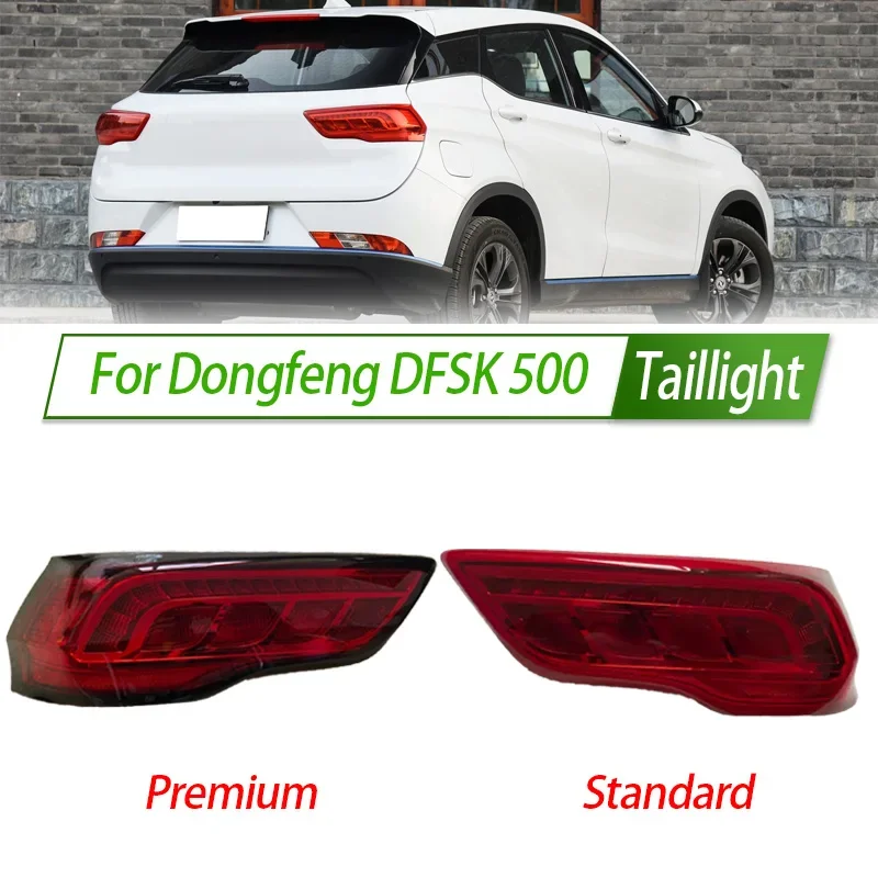 

For Dongfeng DFSK 500 Car Taillight Assembly OEM Style Rear Lamp with Turn Signal Reverse Light Direct Fit Replacement
