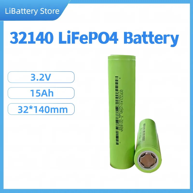 32140 3.2v 15ah Lithium Iron Phosphate Battery Cylindrical for EV Electric Scooters LiFePO4 battery