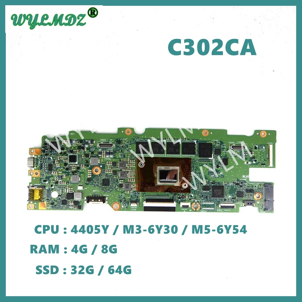 

C302CA 4405Y/M3-6Y30/M5-6Y54 CPU 4G/8G-RAM 32G/64G SSD Laptop Motherboard For Asus Chromebook C302C C302CA Mainboard