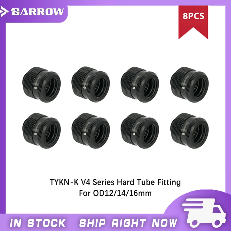 4/8pcs Barrow TYKN-K V4 Series , Hard Tube Fitting, G1/4