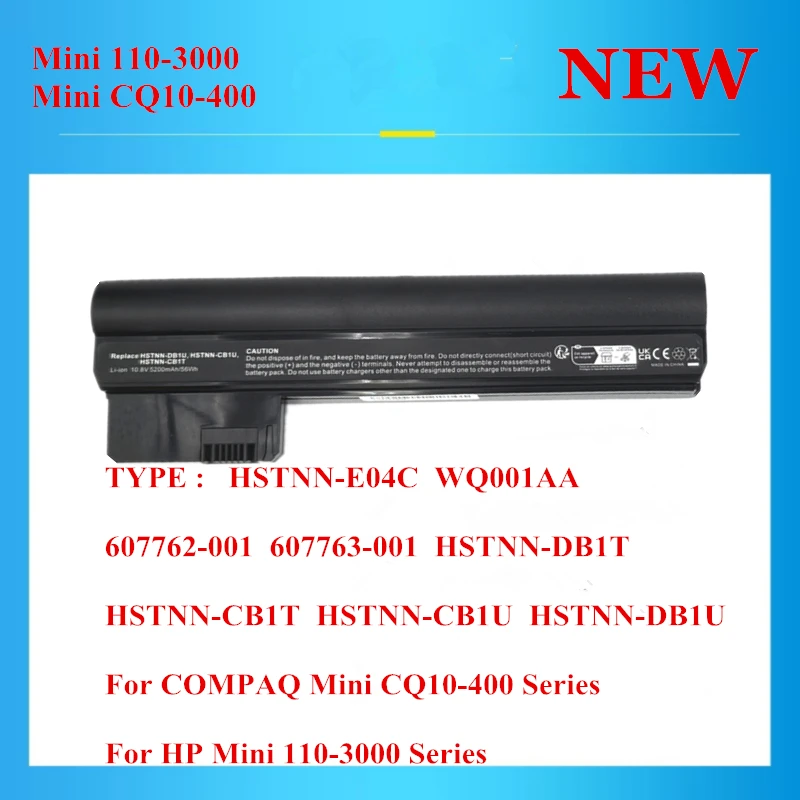 New HSTNN-DB1T CB1T CB1U DB1U E04C WQ001AA 607762-001 607763-001 Battery For COMPAQ Mini CQ10-400 For HP Mini 110-3000 Series