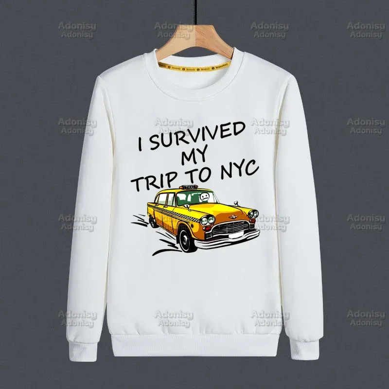 

I Survived My Trip To NYC Hoodies Women/Men Fashion Hooded Sweatshirt Hot Sale Casual Clothes Customization for Customers