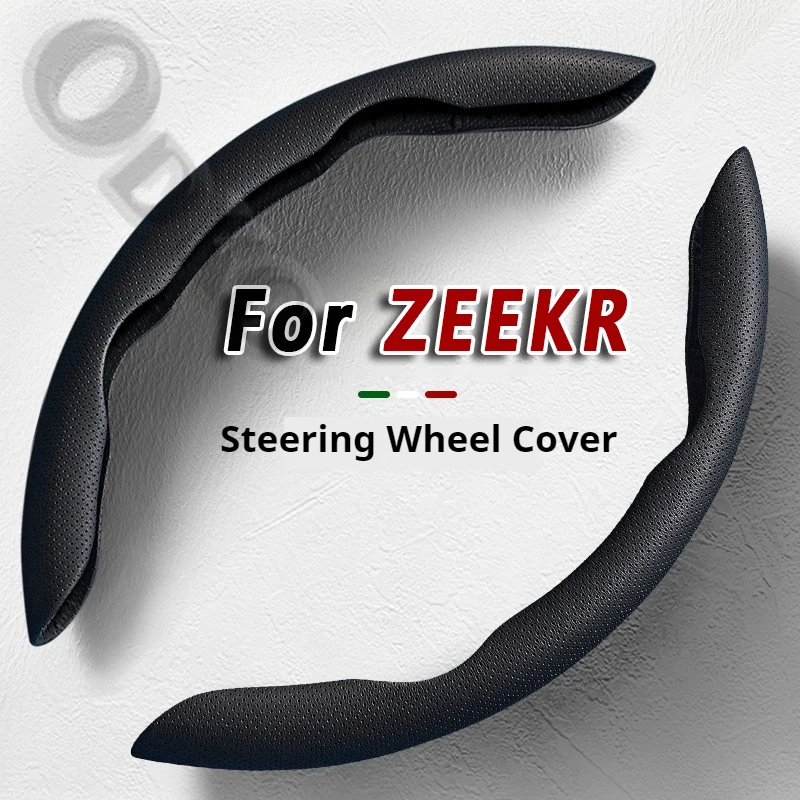 Steering Wheel Cover leather Non-slip Sweat-absorbing Special Steering wheel For ZEEKR 001 007 009 X M-VISION