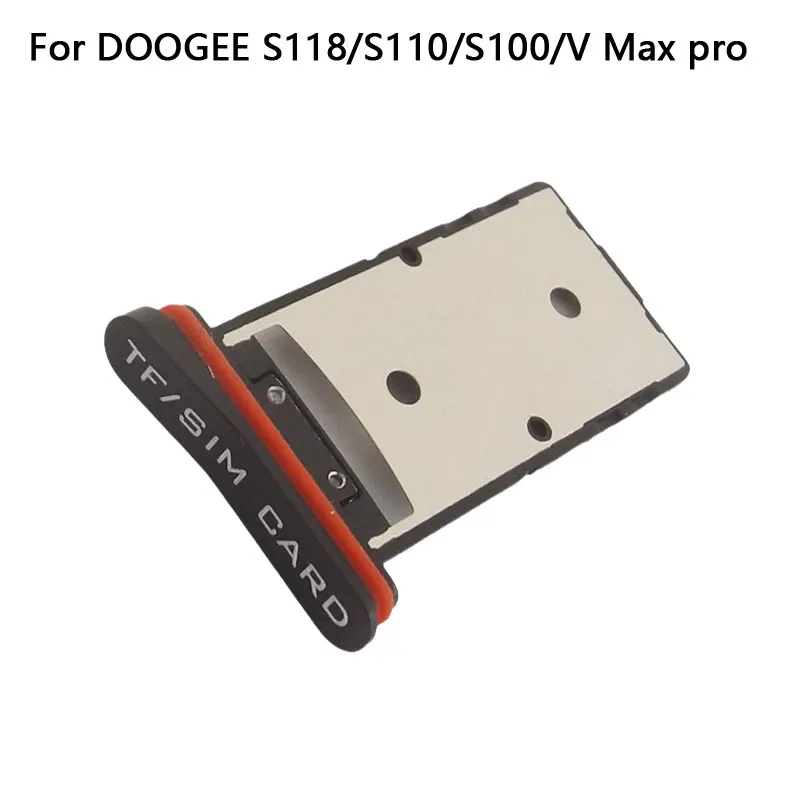 

New Original DOOGEE S110 S100 S118 SIM TF Card Tray Sim Card Slot Holder Adapter Accessories For DOOGEE V Max Pro Smart Phone