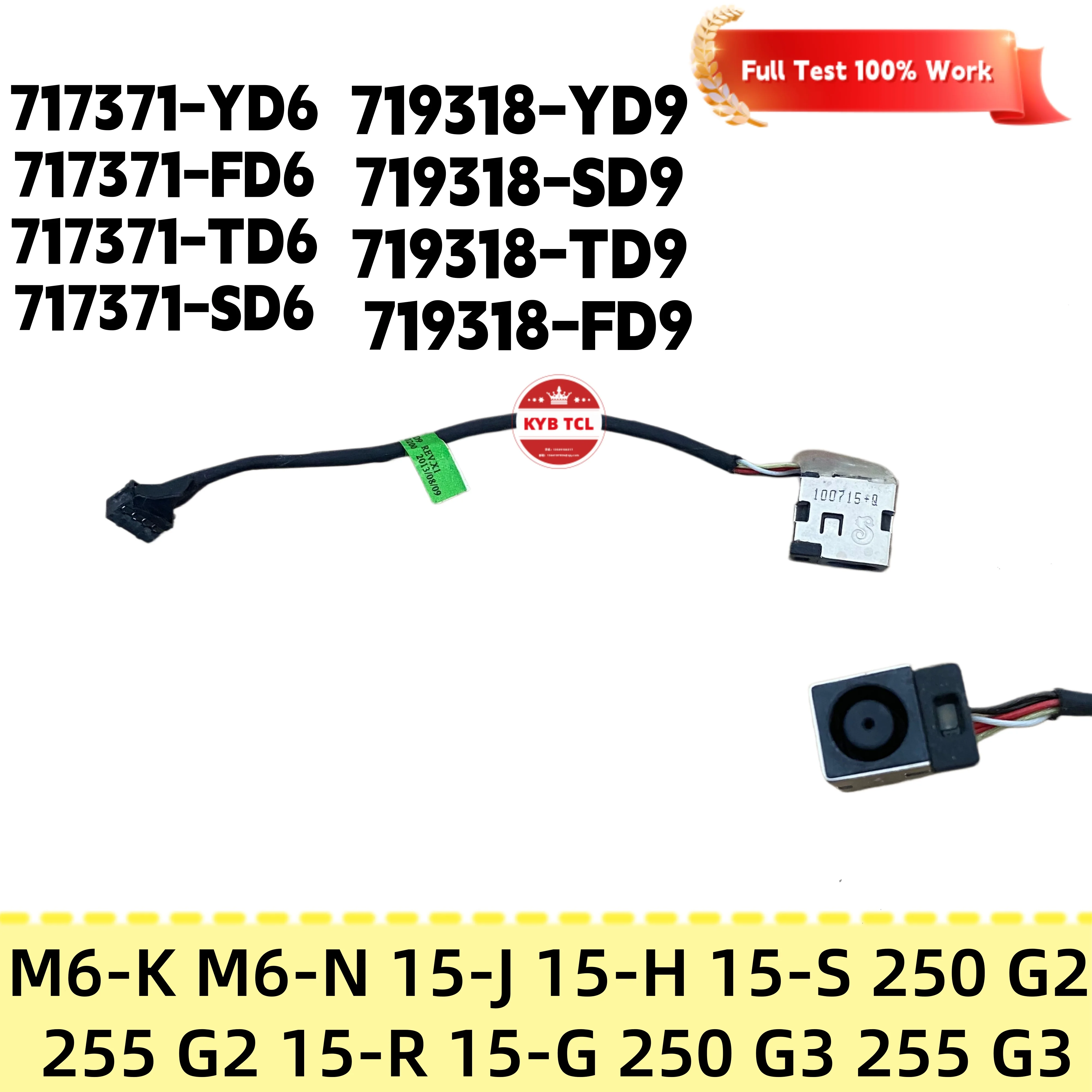 Conector de alimentación DC IN 717371-YD6 717371-FD6 717371-TD6 717371-SD6 719318-SD9 719318-TD9 719318-FD9 para HP Envy M6-K M6-N 15-J 15T-J 15-H 15-S 250 G2 255 G2 15-R 15-G 250 G3 255 G3