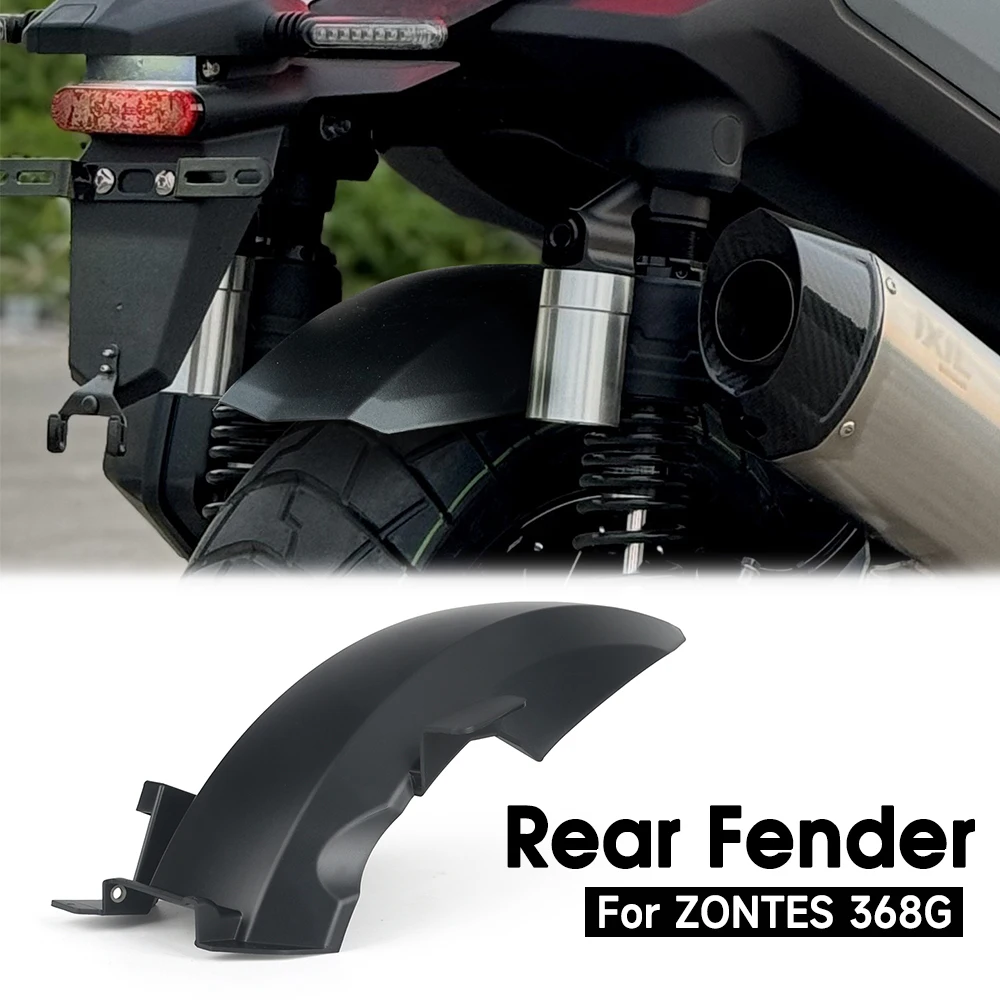 Motorcycle Fender Rear For ZONTES 368G G368 368 G 2024 Mudguard Fender Cover Mudguard Splash Guard Protector Part