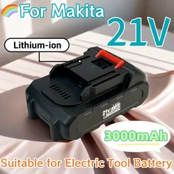 For Makita 21V 3000mAh 18650 Lithium-ion Power tool battery Suitable for Electric Wrench Car Wash Gun Electric Chain Saw