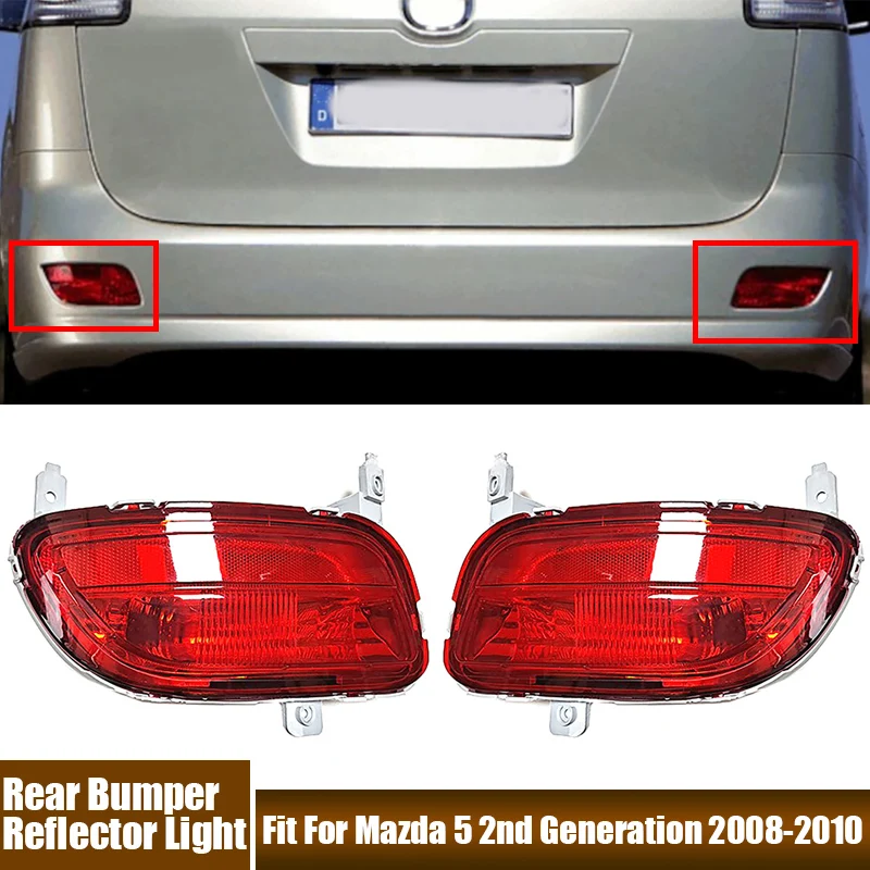 Car Rear Bumper Reflector Light Brake Light Shell Without Bulb For Mazda 5 2nd Generation 2008-2010 CD85-51-660F, CD85-51-650F