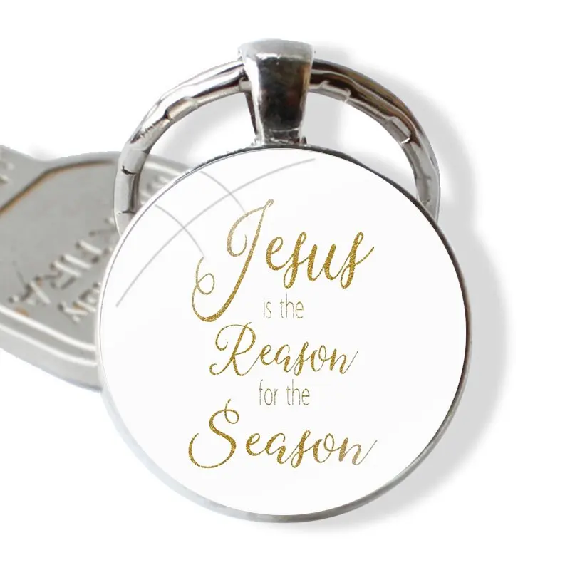 Jesus Is The Reason For The Season Keychain Handmade Glass Cabochon Key Ring Holder Pendant Key Chains