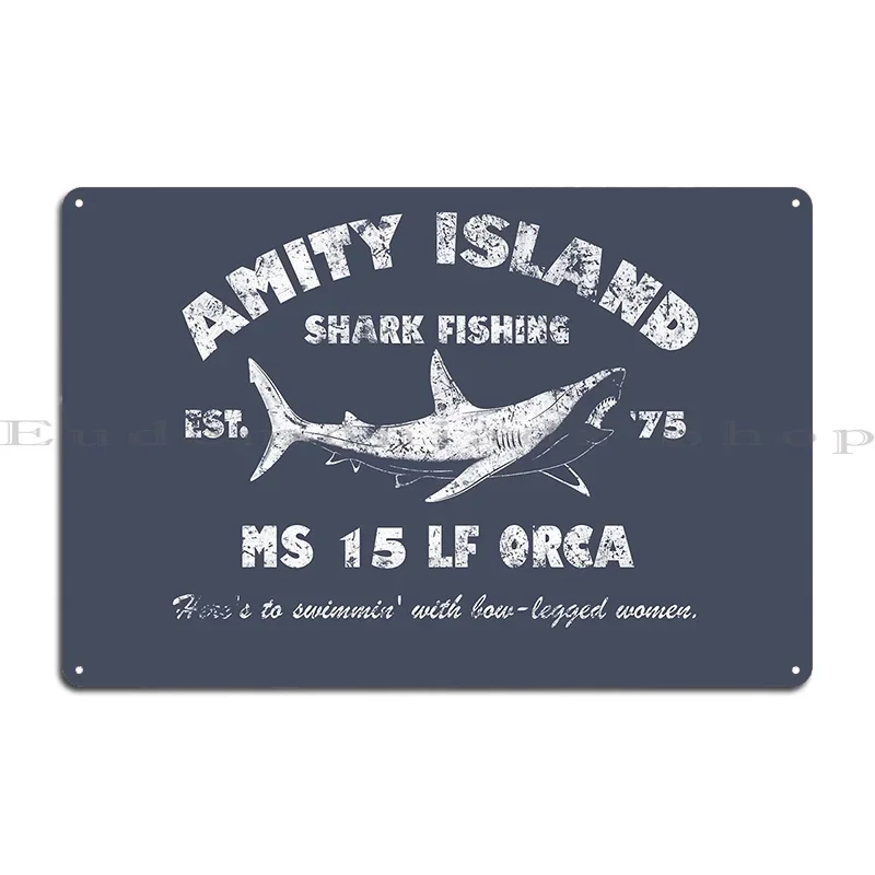 Amity Island Shark Fishing Est 1975 Metal Sign Club Personalized Living Room Club Designs Tin Sign Poster