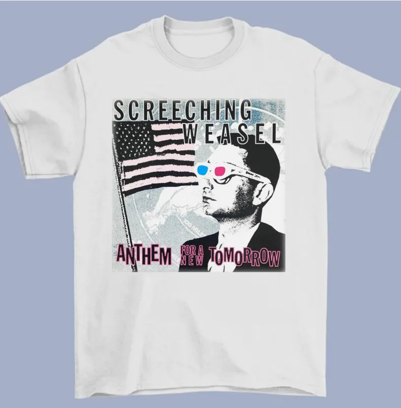 Screeching Weasel Anthem For A New Tomorrow White S-2345XL Unisex T-shirt