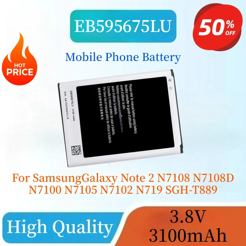 

Brand-New 3.8V 3100mAh EB595675LU EB595675LA Phone Battery For SamsungGalaxy Note 2 N7108 N7108D N7100 N7105 N7102 N719 SGH-T889