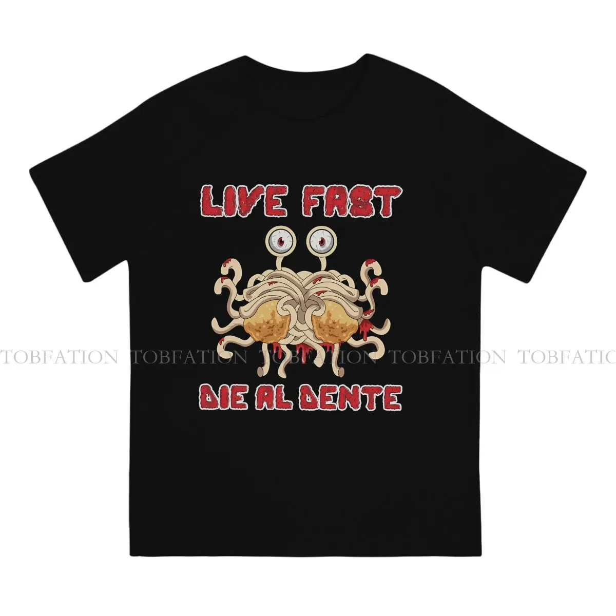 Flying Spaghetti Monster Creative TShirt for Men Live Fast Die Al Dente Pure Cotton T Shirt Birthday Gifts Streetwear 6XL