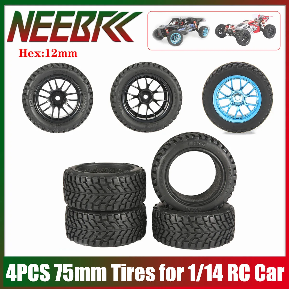 

4PCS 75mm RC Off Road Car Tires 1.9inch 12mm Hex Wheel Wear-resistant Rubber Tyre for Wltoys 144001 MN99S 1/10 1/14 RC Car